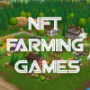 NFT Farming Games