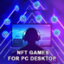NFT Games For PC