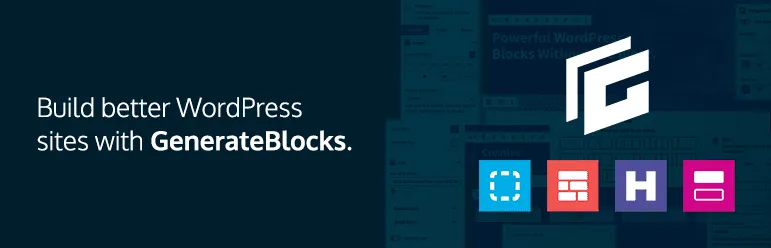 Discover the Ultimate WordPress Theme Builders: GeneratePress with GenerateBlocks Plugin